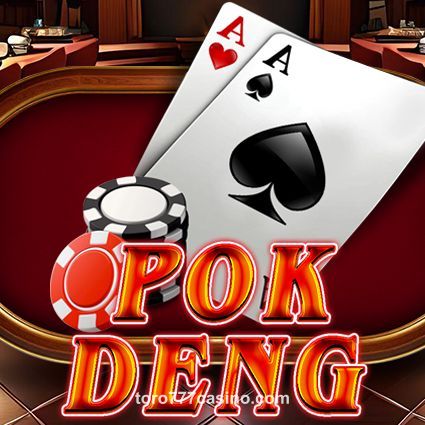 Pok Deng toro loco 777 casino